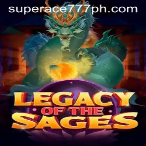 Legacy of the Sages: A Comprehensive Guide for Enthusiasts