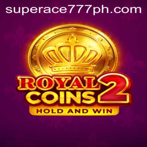 Exploring the Thrills of RoyalCoins2: A Journey into the Realm of 'superace777'